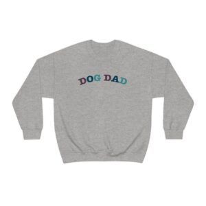 Dog dad sweatshirt - Best Dog Dad heavy crewneck unisex sweater